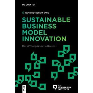 Sustainable Business Model Innovation -- David Young